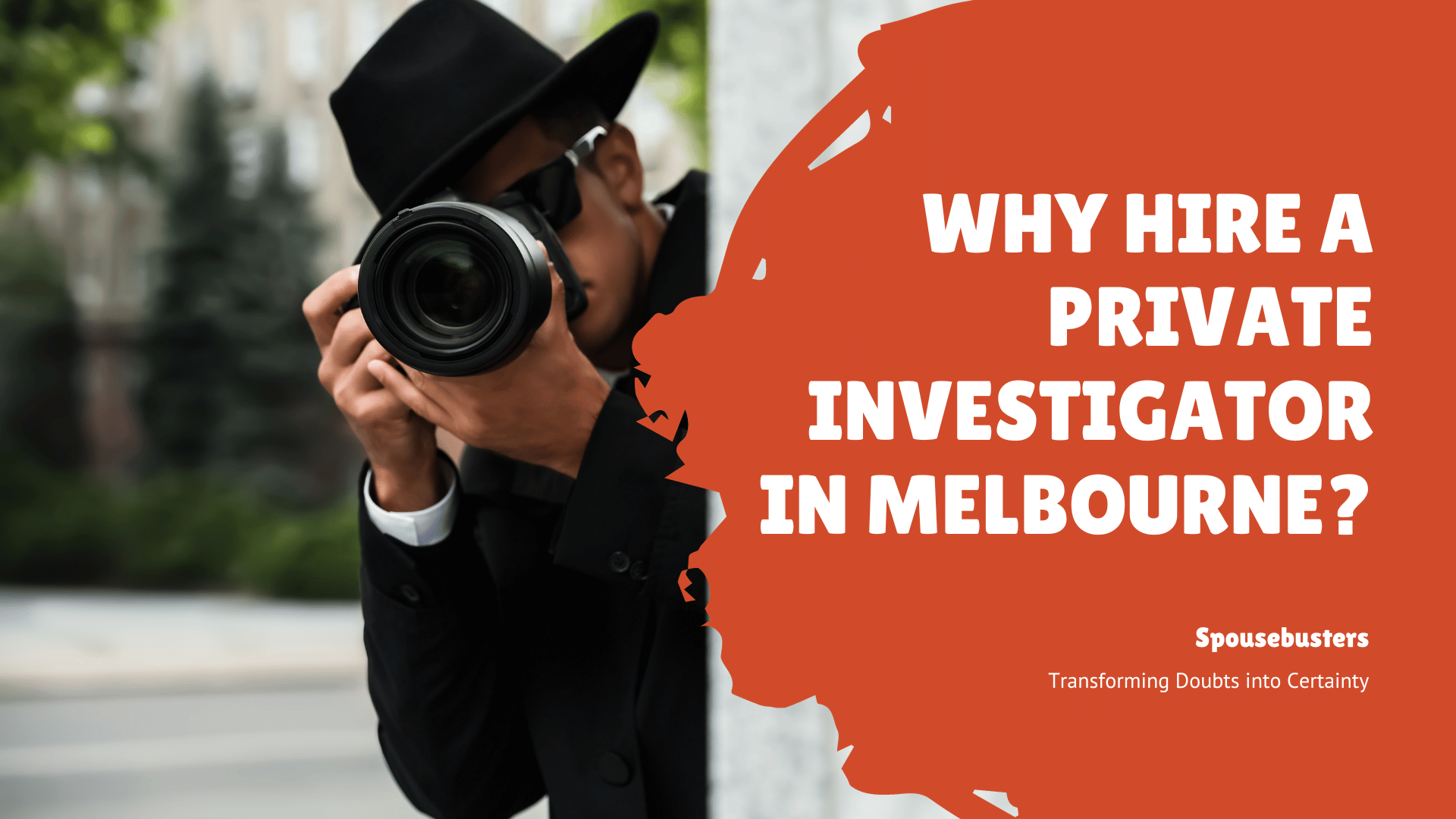 Why Hire a Private Investigator in Melbourne?